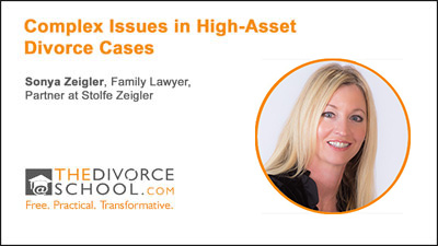 High-Asset Divorce